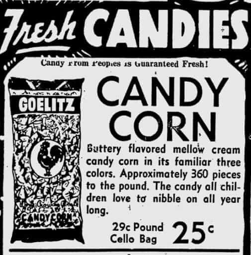 An early ad for Goelitz Candy Corn.