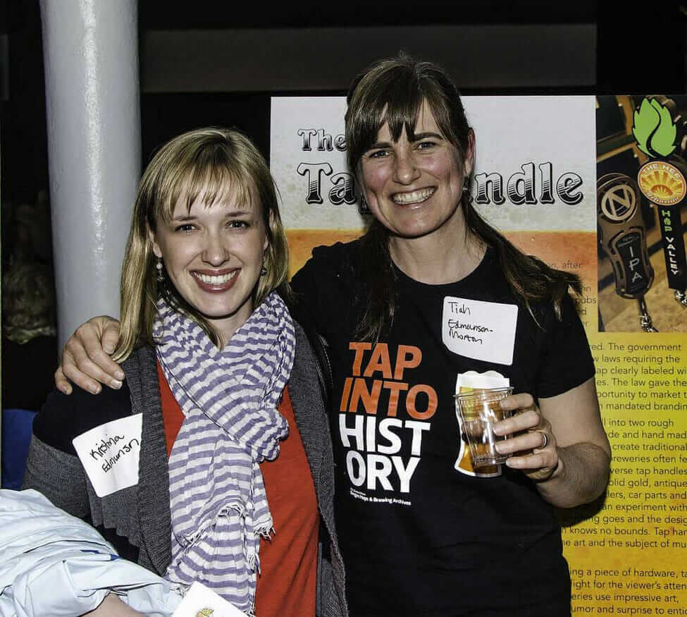 OHBA Archivist Tiah Edmunson-Morton at the OHBA's launch party with sister Kristina, March 28. Courtesy of Oregon Hops and Brewing Archives.