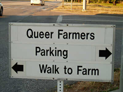 A sign at UC Santa Cruz farm for Queer Farmer Day. Courtesy Jonah Mossberg.