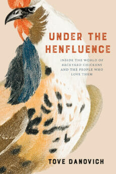 Chick Lit: Inside The Real World of Backyard Chickens
